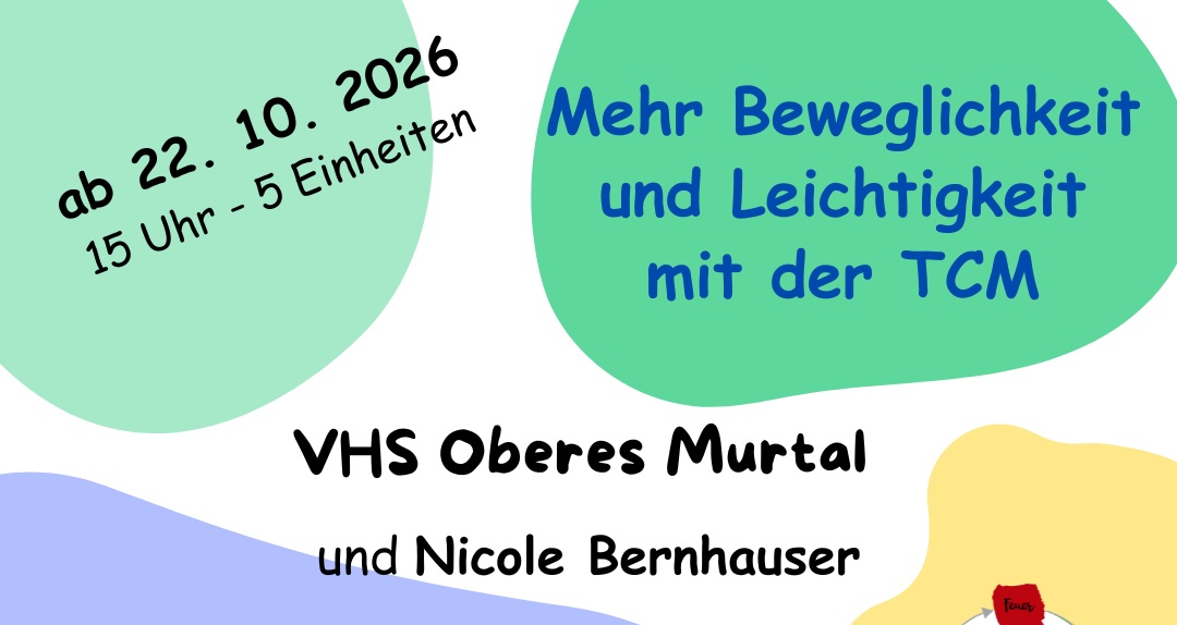 5 Nachmittage mit Dehnungen und Entspannungsübungen aus den 5 Elementen der TCM
