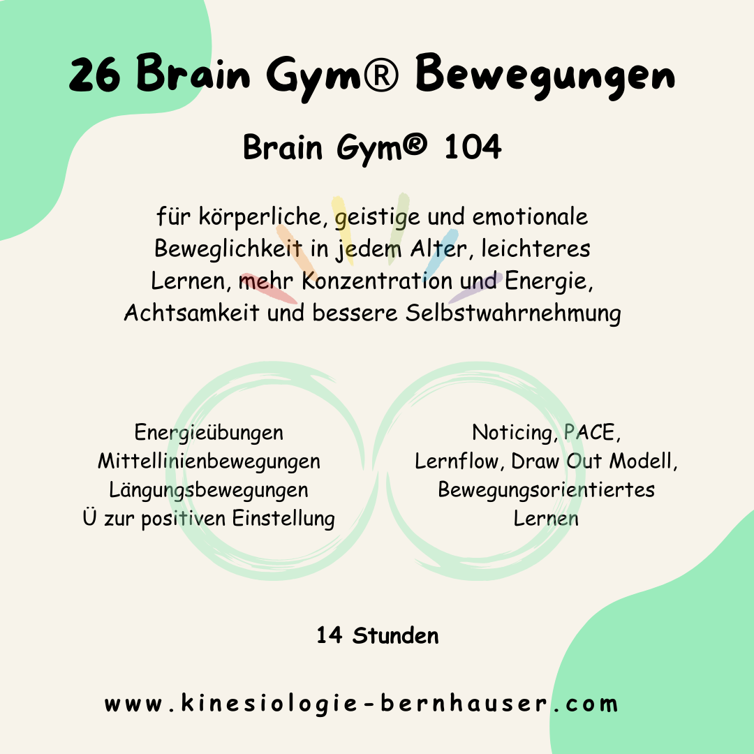 26 Brain Gym Bewegungen Kinesiologie Kurse im Murtal